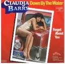 7inch Vinyl Single - Claudja Barry - Down By The Water / Forget About You