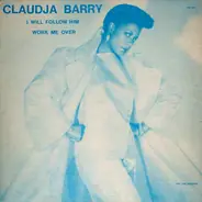 Claudja Barry - I Will Follow Him / Work Me Over