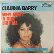Claudja Barry - Why Must A Girl Like Me / Love For The Sake Of Love