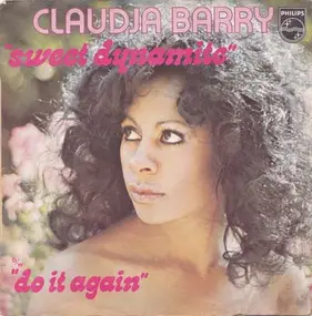 Claudja Barry - Sweet Dynamite / Do It Again