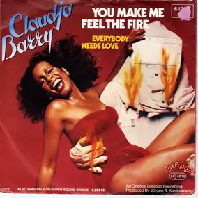 Claudja Barry - You Make Me Feel The Fire / Everybody Needs Love