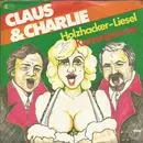 7inch Vinyl Single - Claus Und Charlie - Holzhacker-Liesel