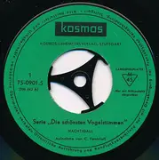 7inch Vinyl Single - Claus Fentzloff , Gerhard Thielcke - Die Schönsten Vogelstimmen: Nachtigall, Rotkehlchen