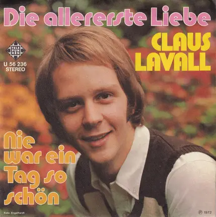 Claus Lavall - Die Allererste Liebe