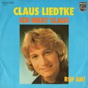7inch Vinyl Single - Claus Liedtke - Ich Heiss' Claus