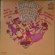 Claus Ogerman - Music From The Broadway Hit - Fiddler On The Roof