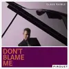 CD - Claus Raible - Don't Blame Me