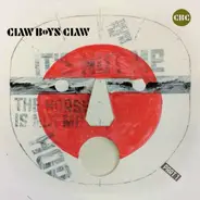 Claw Boys Claw - It's Not Me, The Horse Is Not Me / Part 1