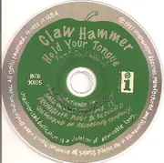 CD - Claw Hammer - Hold Your Tongue (And Say Apple)