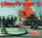 Clawfinger - Out To Get Me