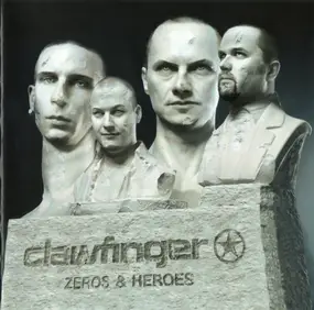 Clawfinger - Zeros & Heroes