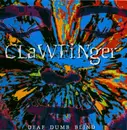 CD - Clawfinger - Deaf Dumb Blind