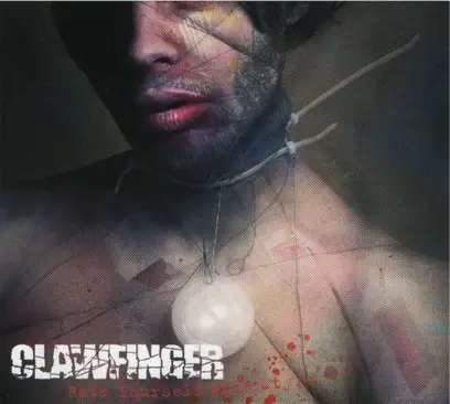 Clawfinger - Hate Yourself With Style
