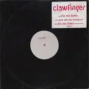 Clawfinger - Pin Me Down