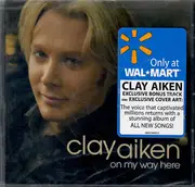CD - Clay Aiken - On My Way Here