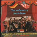 LP - Clay Blaker, Jimmy Day a.o. - Texas country road show