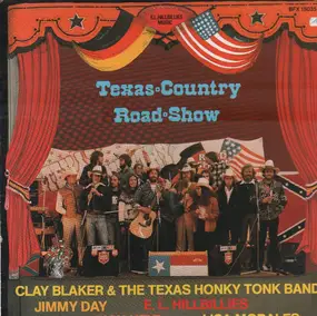 Clay Blaker - Texas country road show