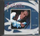 CD - Clay Crosse - My Place Is With You