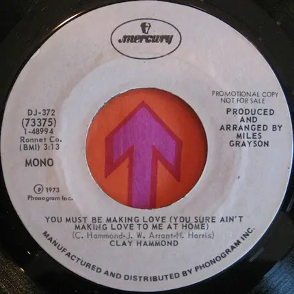 Clay Hammond - You Don't Have To Suffer Anymore / You Must Be Making Love (You Sure Ain't Making Love To Me At Hom