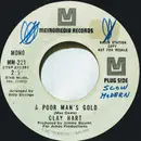 7inch Vinyl Single - Clay Hart - A Poor Man's Gold