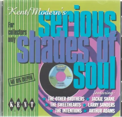 Clay Hammond,Vernon Garrett,Jackie Day, u.a - Kent Modern's: Serious Shades Of Soul