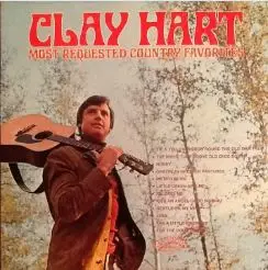 Clay Hart - Most Requested Country Favorites
