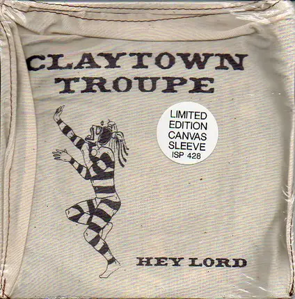 Claytown Troupe - Hey Lord
