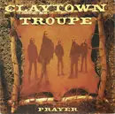12inch Vinyl Single - Claytown Troupe - Prayer