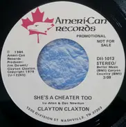 Clayton Claxton - She's A Cheater Too
