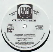 Clayvoisie' - I.O.U. Nuhthin'