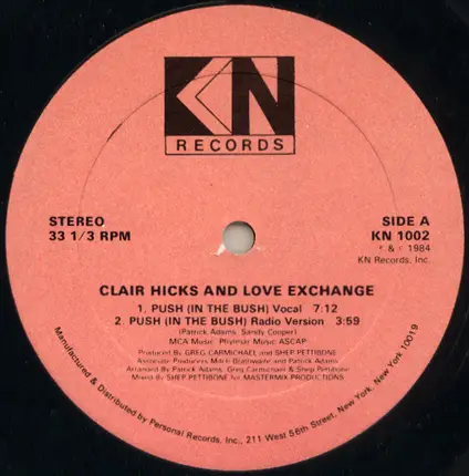 Clair Hicks And Love Exchange - Push (In The Bush)