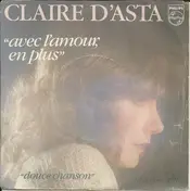 Claire d'Asta - Avec L'amour En Plus