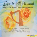 CD - Claire Hamilton - Love Is All Around The Celtic Harp Of Claire Hamilton