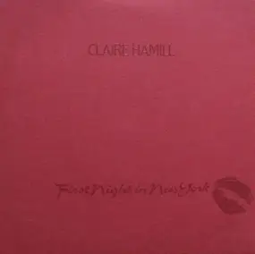 Claire Hamill - First Night In New York