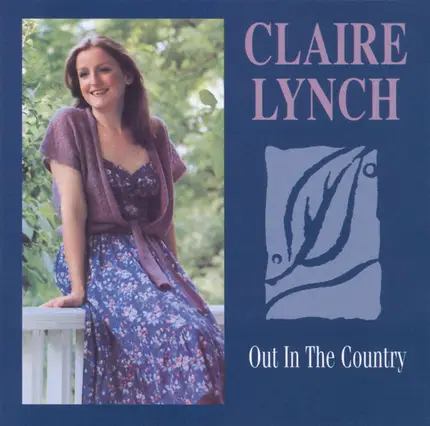 Claire Lynch - Out in the Country