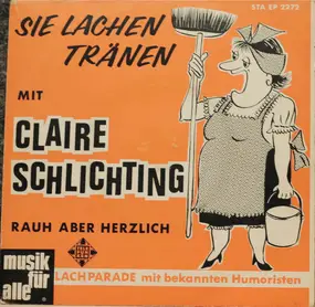 Claire Schlichting - Sie Lachen Tränen Mit Claire Schlichting