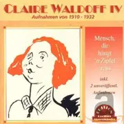 CD - Claire Waldoff - Mensch, Dir Hangt N..