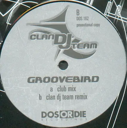 Clan DJ Team - Groovebird