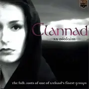 CD - Clannad - An Díolaim