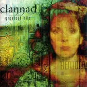 CD - Clannad - Greatest Hits