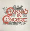 LP - Clannad - In Concert