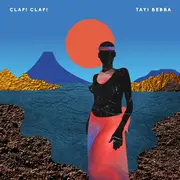 Double LP - Clap! Clap! - Tayi Bebba