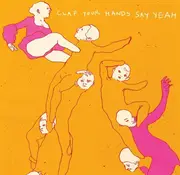 CD - Clap Your Hands Say Yeah - Clap Your Hands Say Yeah