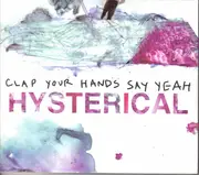 CD - Clap Your Hands Say Yeah - Hysterical - Digipak