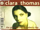 CD Single - Clara Thomas - The Girl With The Strawberry Lips