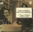 7inch Vinyl Single - Clara Ward And Ward Singers - Hymn To Freedom / Everything Is Beautiful