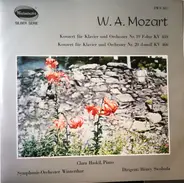 Mozart - W.A.Mozart Konzert für Klavier Und Orchester Nr. 19, F-Dur KV 459 / Nr. 20 D-Moll KV 466