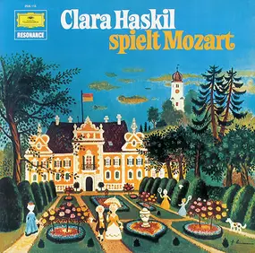 Clara Haskil - Clara Haskil Spielt Mozart