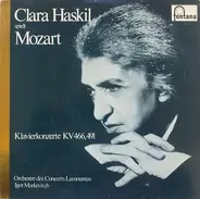 Clara Haskil Spielt Wolfgang Amadeus Mozart - Klavierkonzerte KV 466, 491