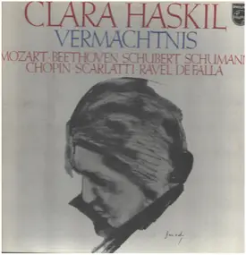Clara Haskil - Vermächtnis